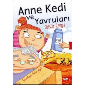 ANNE KEDI VE YAVRULARI - GÜLSÜM CENGIZ