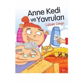 ANNE KEDI VE YAVRULARI - GÜLSÜM CENGIZ