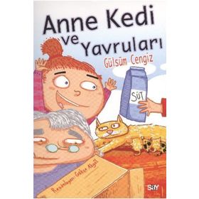 ANNE KEDI VE YAVRULARI - GÜLSÜM CENGIZ