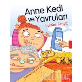 ANNE KEDI VE YAVRULARI - GÜLSÜM CENGIZ