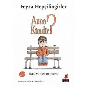 Anne Kimdir? - Aydın Sevin