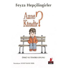 Anne Kimdir? - Aydın Sevin