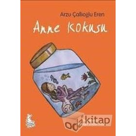 Anne Kokusu - Fatma Sebahat Yılmaz