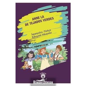 Anne La De Tejados Verdes (Yeşilin Kızı Anne) - Lucy Maud Montgomery