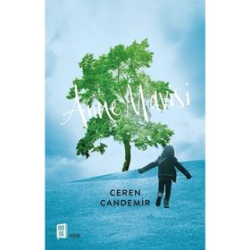 Anne Mavisi / Ceren Candemir / Mona Kitap