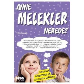 ANNE MELEKLER NEREDE? - VELI KARANFIL