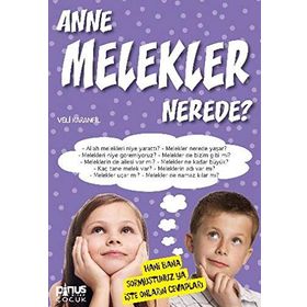 ANNE MELEKLER NEREDE? - VELI KARANFIL