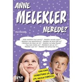 ANNE MELEKLER NEREDE? - VELI KARANFIL