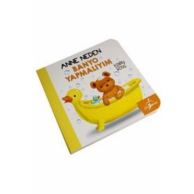 Anne Neden Banyo Yapmalıyım - Kenny Ross