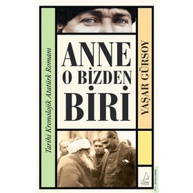 Anne O Bizden Biri - Yaşar Gürsoy