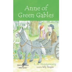 Anne of Green Gables İş Bankası Kültür Yayınları