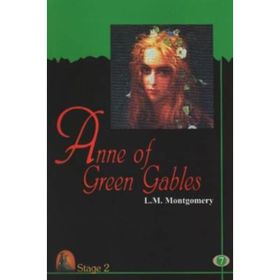ANNE OF GREEN GABLES (STAGE 2) - LUCY MAUD MONTGOMERY