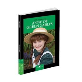 Anne Of Green Gables - Stage 3 - Lucy Maud Montgomery