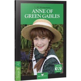 Anne Of Green Gables - Stage 3 - Lucy Maud Montgomery