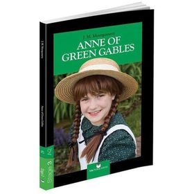 Anne Of Green Gables - Stage 3 - Lucy Maud Montgomery