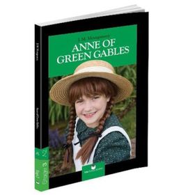 Anne Of Green Gables - Stage 3 - Lucy Maud Montgomery