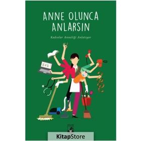 Anne Olunca Anlarsın - Tuğçe Yılmaz Büşra Hacısalihoğlu