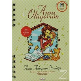 ANNE OLUYORUM (ANNE ADAYININ GÜNLÜĞÜ) - KOLEKTIF