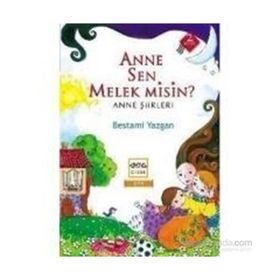 Anne Sen Melek Misin? - Bestami Yazgan