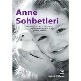 Anne Sohbetleri - Ayşegül Uysal