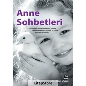Anne Sohbetleri - Ayşegül Uysal