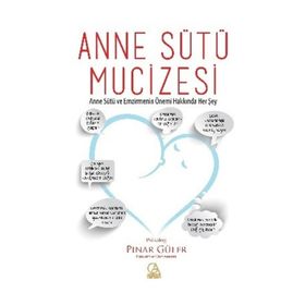 Anne Sütü Mucizesi - Pınar Güler