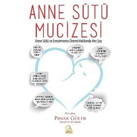 Anne Sütü Mucizesi - Pınar Güler