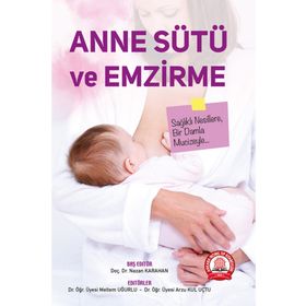 Anne Sütü ve Emzirme - Ankara Nobel Tıp Kitabevi