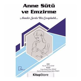 Anne Sütü ve Emzirme - Prof. Dr. Nursan Çınar