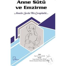 Anne Sütü ve Emzirme - Prof. Dr. Nursan Çınar