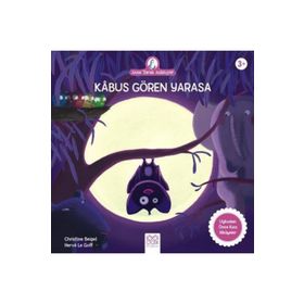 Anne Tavuk Anlatıyor - Kabus Gören Yarasa - Kolektif