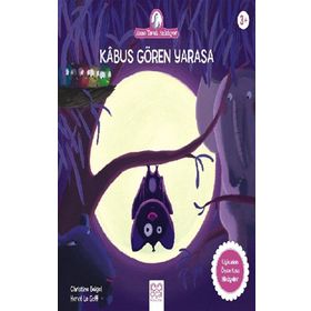 Anne Tavuk Anlatıyor - Kabus Gören Yarasa - Kolektif