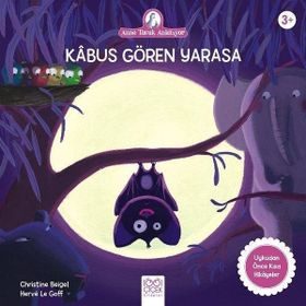 Anne Tavuk Anlatıyor - Kabus Gören Yarasa - Kolektif