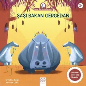 Anne Tavuk Anlatıyor - Şaşı Bakan Gergedan - Kolektif