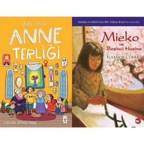 Anne Terliği - Anıl Basılı ve Mieko ve Beşinci Hazine - Eleanor Coerr