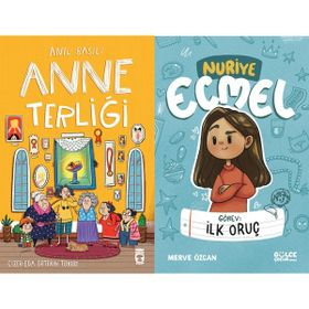 Anne Terliği ve Görev İlk Oruç - Nuriye Ecmel - Anıl Basılı