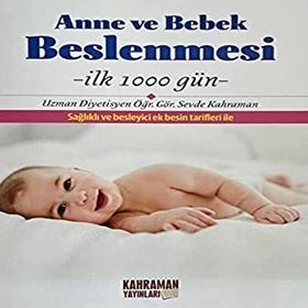 Anne ve Bebek Beslenmesi - Funda Elmacıoğlu