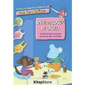 ANNE VE ÇOCUK EV-OKULU 1 - KOLEKTIF