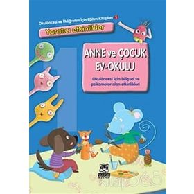 ANNE VE ÇOCUK EV-OKULU 1 - KOLEKTIF