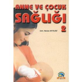 ANNE VE ÇOCUK SAĞLIĞI - MURAT ELEVLI