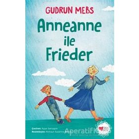 Anneanne ile Frieder'in Yeni Maceraları - Gudrun Mebs