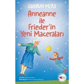 Anneanne ile Frieder'in Yeni Maceraları - Gudrun Mebs