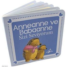 Anneanne Ve Babaanne Sizi Seviyorum
