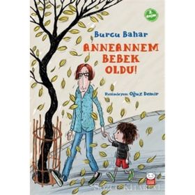 Anneannem Bebek Oldu! - Burcu Bahar