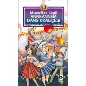 ANNEANNEM DANS KRALİÇESİ - MUZAFFER İZGU
