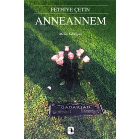 ANNEANNEM - FETHIYE ÇETIN