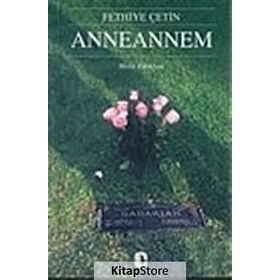 ANNEANNEM - FETHIYE ÇETIN