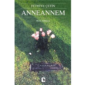 ANNEANNEM - FETHIYE ÇETIN