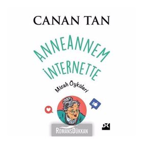 Anneannem İnternette - Canan Tan