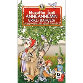 ANNEANNEMIN ERIKLI BAHÇESİ - MUZAFFER İZGU